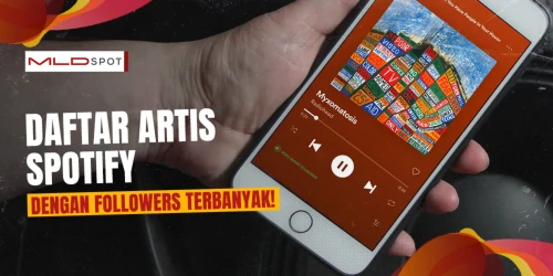 10 Artis Spotify dengan Pengikut Terbanyak! Ada Idola Lo Gak?